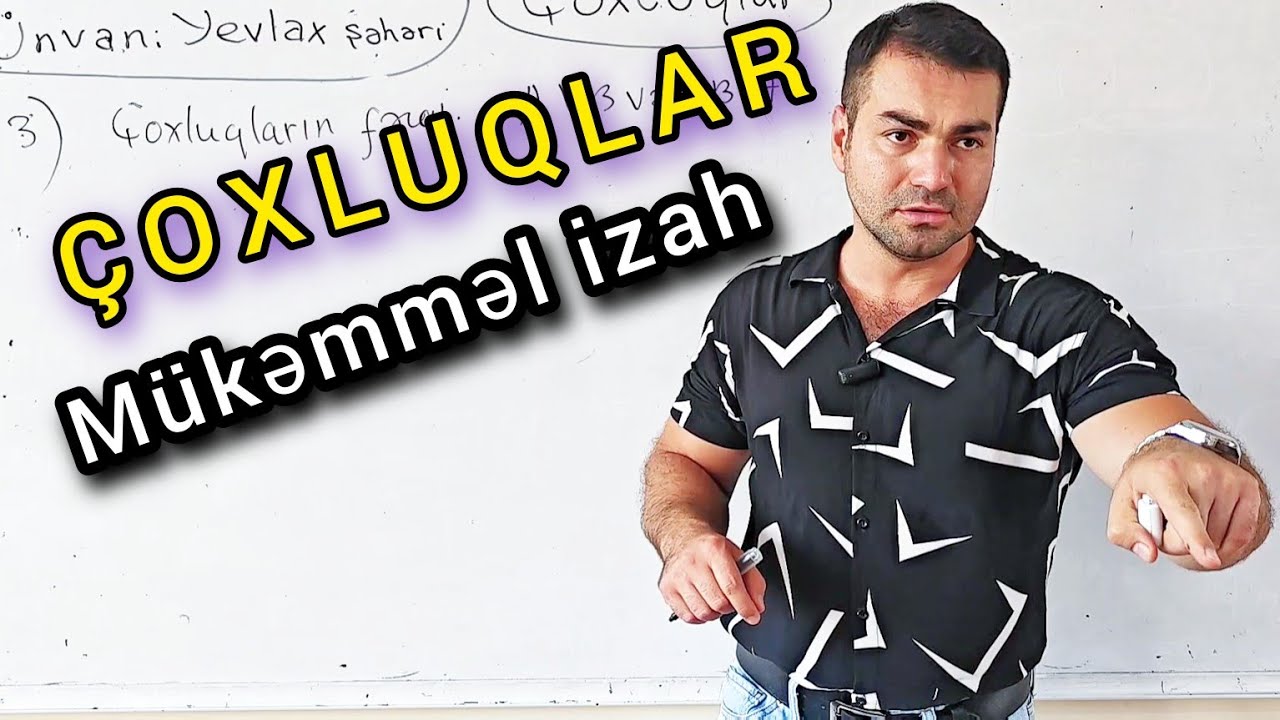 🔥Çoxluqlar , bütün dərsin mükəmməl izahı #riyaziyyat
