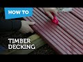 How To Build & Lay Timber Decking