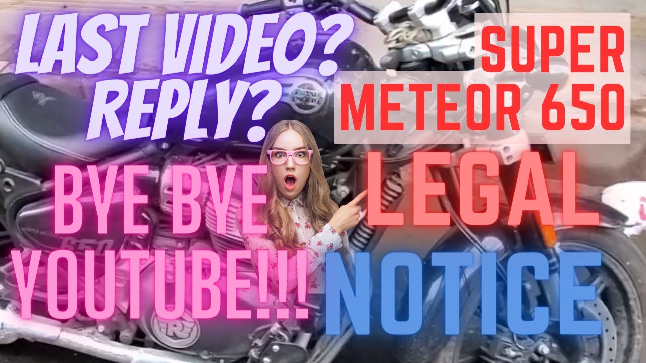 Legal Notice Ka Yeh Hua!!!! Super Meteor 650 Scam Royal Enfield Worlds Top Fraud By Royal Enfield