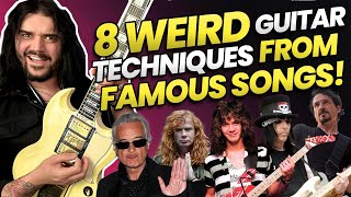8 Weird But Awesome Guitar Techniques From Famous Riffs & How To Play Them!