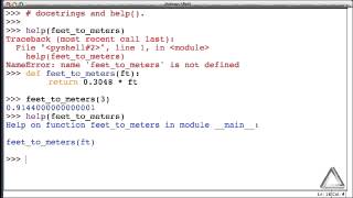 Unit 06 Video 1: Docstring and help() with Functions