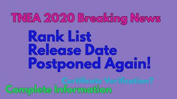 TNEA 2020 Rank List Release Date Again Postponed | Time For Certificate Verification Check| In Tamil