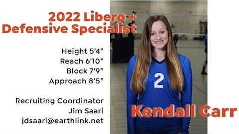 Kendall Carr | 2022 Libero + Defensive Specialist