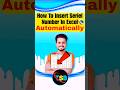 How To Insert Seriel Number In Excel Automatically |The SanBytes