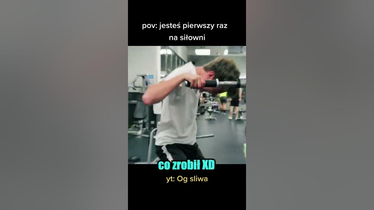 pov: jesteś pierwszy raz na siłowni