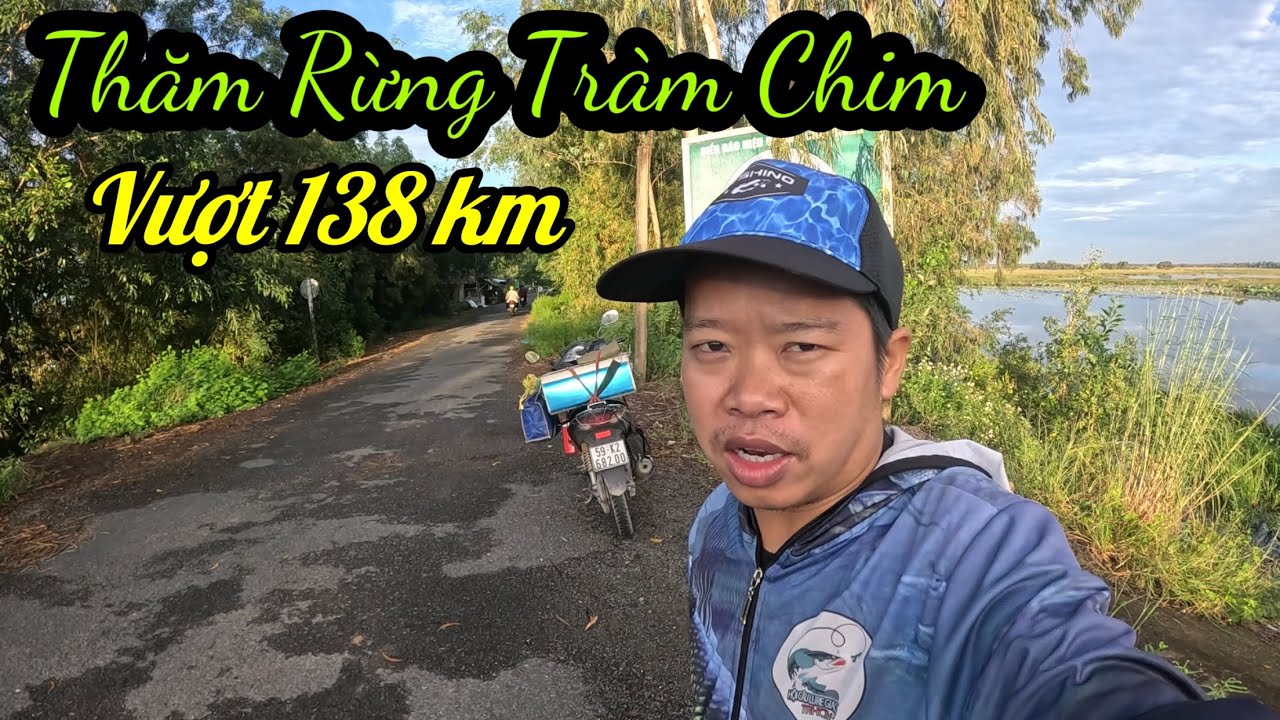 Hành trình 2 ngày 1 đêm câu cá lóc tại vườn quốc gia tràm chim 
