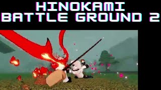hinokami Battlegrounds 2
