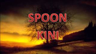 SPOON_KINI chords