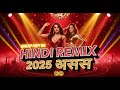 Hindi Party Remix 2025 🔥 Nonstop DJ Dance Mix | Best Hindi Club Hits