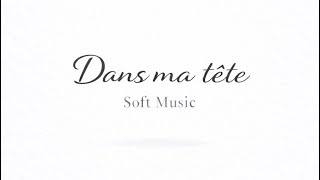 Dans Ma Tête Lyrics
