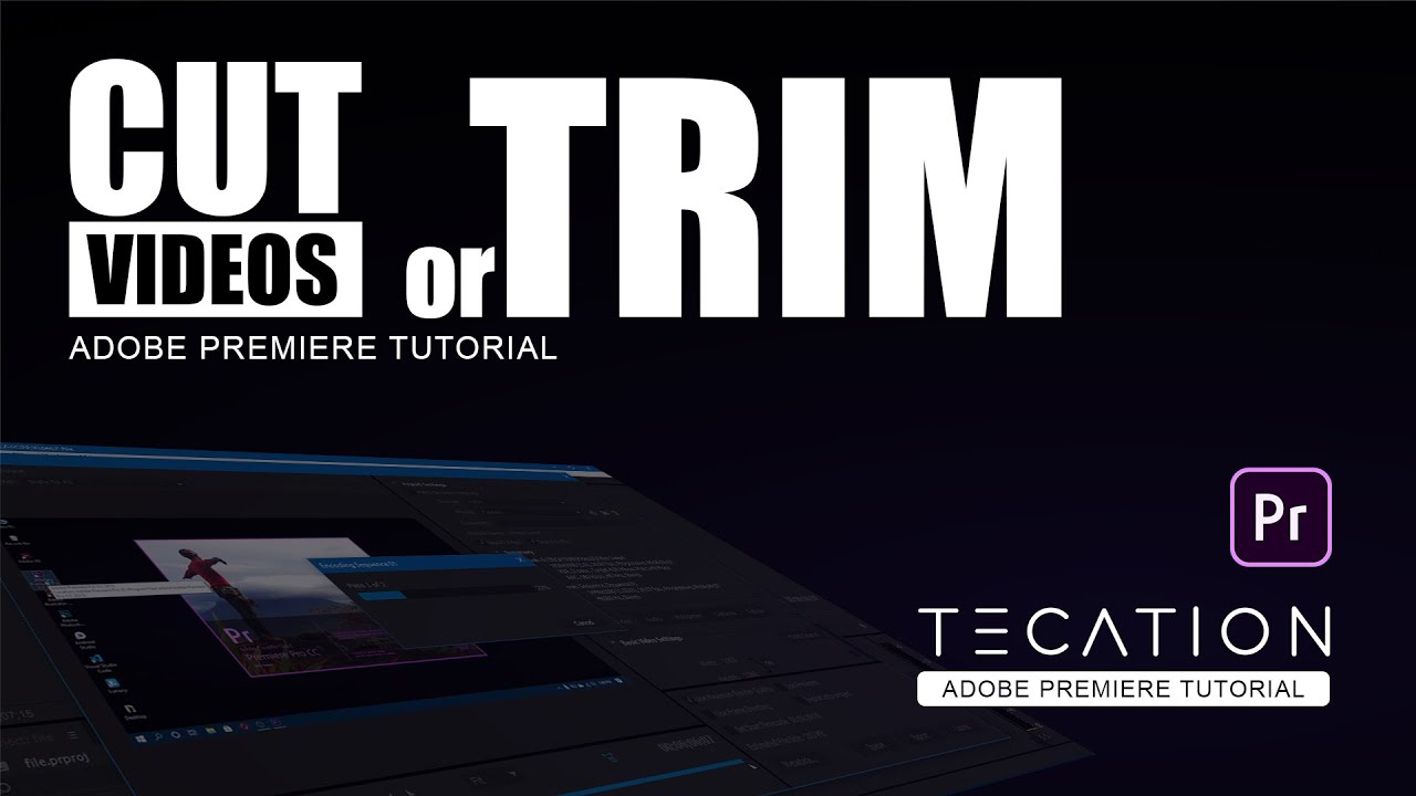How to Trim, cut a video in Premiere Pro YouTube