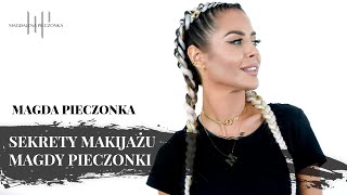 Sekrety makijażu Magdy Pieczonki