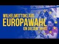 WILHELMOTTOKLAUS - Europa-Wahl 2024 🎶