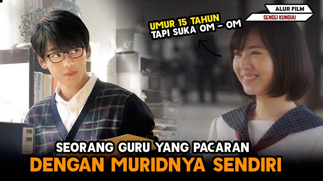 Seorang GURU POLOS Yang PACARAN Dengan MURIDNYA Sendiri - Alur Film My