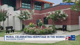 New mural for MNPD Hermitage Precinct in the works
