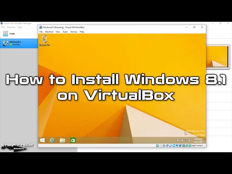 How to Install Windows 8.1 on VirtualBox | SYSNETTECH Solutions