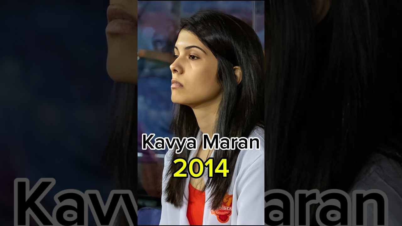 Kavya Maran (1991-2025) Age transformation Owner and CEO of Sunrise Hyderabad Team 