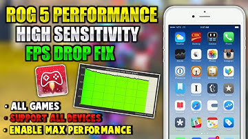 Enable Rog 5 Performance | Hot Fps Drop Fix Any Android ( No Root )