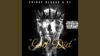 God Did (feat. Friday Blaque) (Memphis Version)
