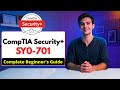 CompTIA Security+ Beginner Guide | SY0-701 Certification Prep &amp; Study Strategies 2026