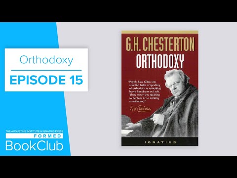 FORMED Book Club: Orthodoxy Episode 15