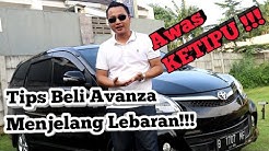 Tips beli Avanza bekas | Awas Ketipu!!! - Durasi: 17.40. 