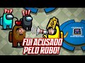 O ROBO ME ENTREGOU! IMPOSTOR ACUSADO NO AMONG US! - RAKIN