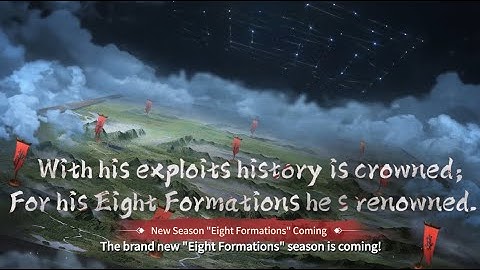 The latest season "Eight Formations" will be available soon！