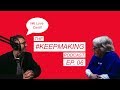 The #KEEPMAKING Podcast w/ Carol Wedlake Ep. 06 | Alumilite