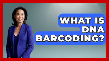 What Is DNA Barcoding? - Biology For Everyone