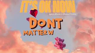Learn Shona x Shona Prince - It’s ok now (Official Lyric Video)