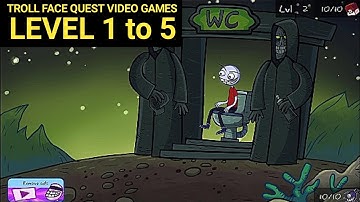 Troll Face Quest Video Games Level 1 2 3 4 5