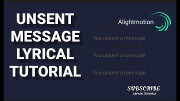 Unsent message lyrical tutorial in Alightmotion | how to edit unsent message lyric video#ariyan_edit