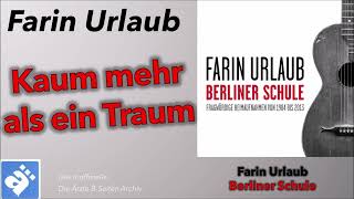 Farin Urlaub: Kaum Mehr Als Ein Traum