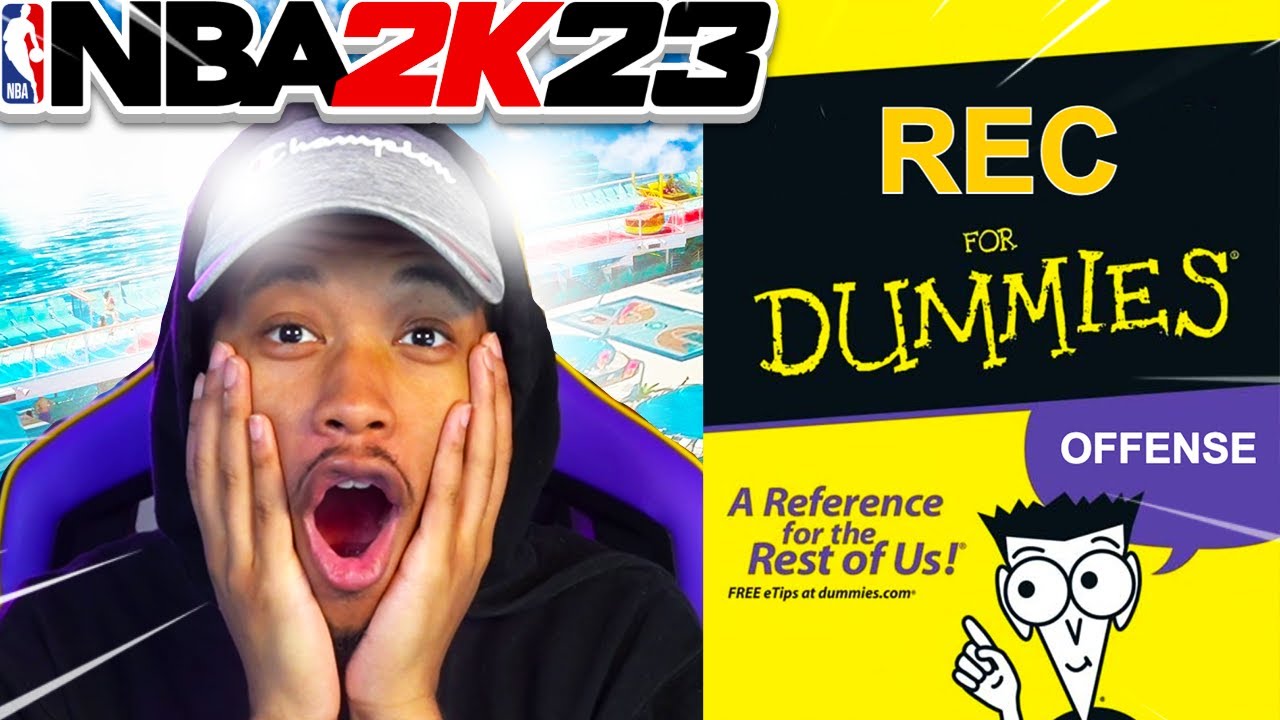 REC FOR DUMMIES NBA 2K23 Pt 1 YouTube