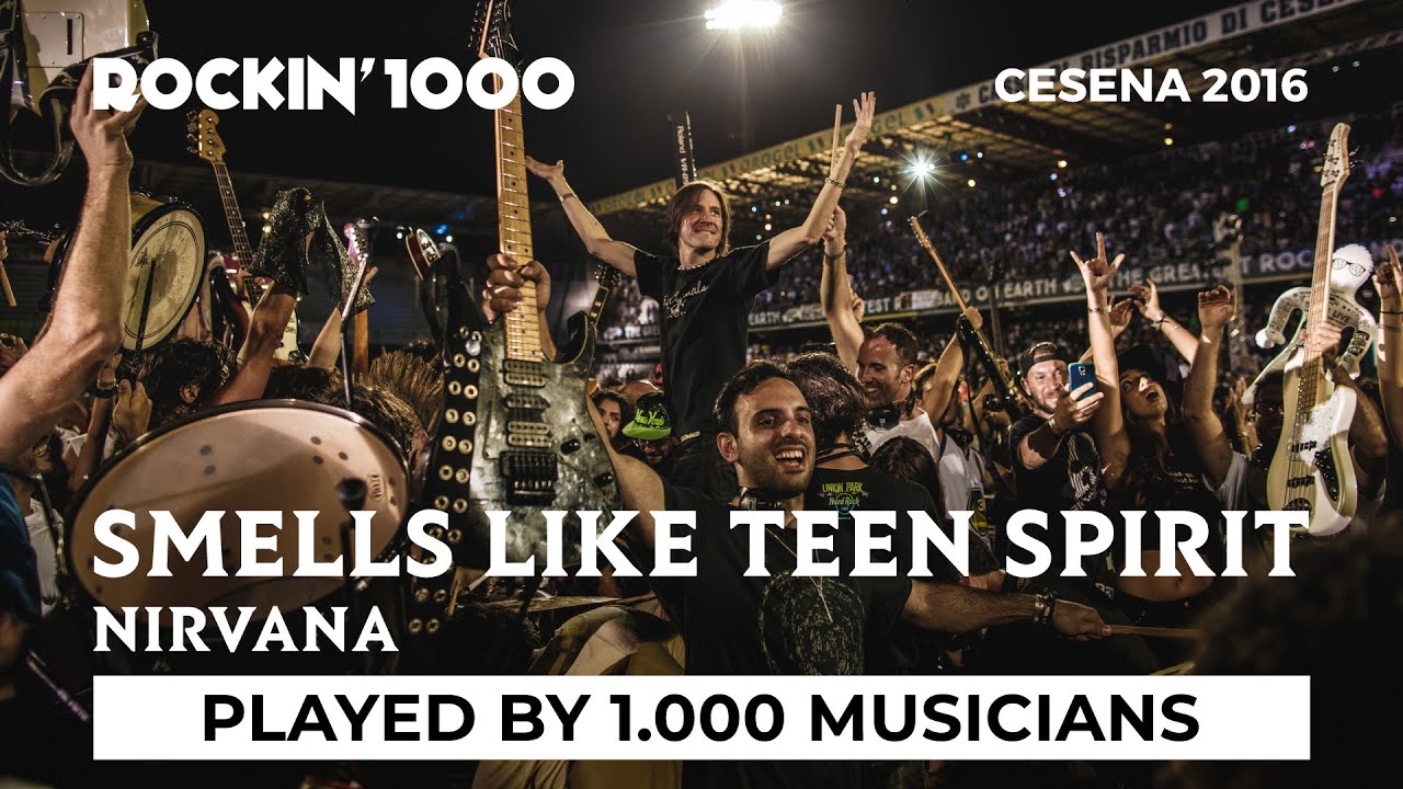 Smells Like Teen Spirit   Rockin1000 Thats Live Official