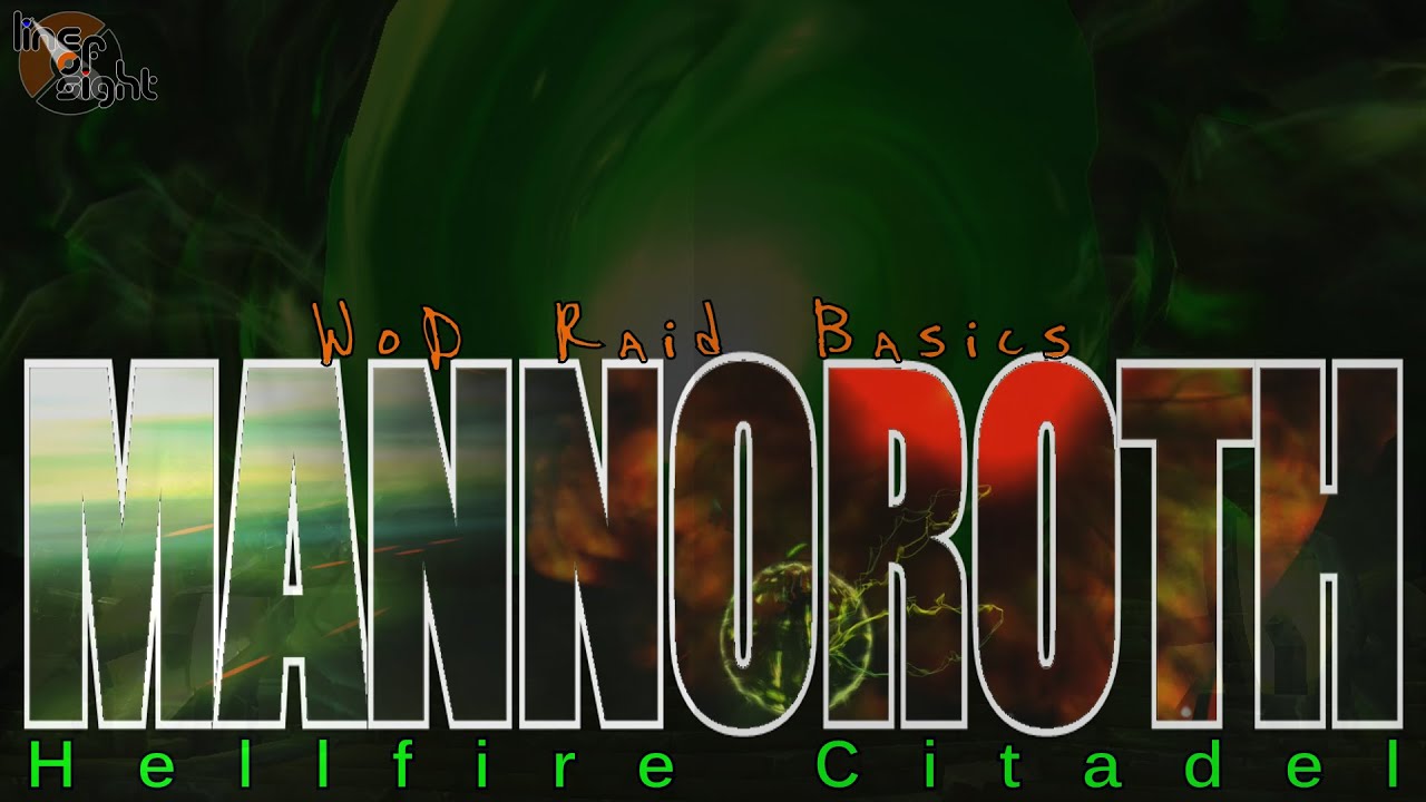 WoD Raid Basics: Mannoroth | Two Minute Tips