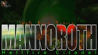 WoD Raid Basics: Mannoroth | Two Minute Tips