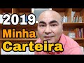 Ativos da minha carteira em 2019 | Petinvest