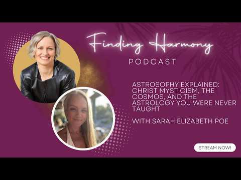 AstroSophy Explained: Christ Mysticism, the Cosmos, and the Astrology You Were Never Taught