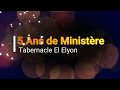 Tabernacle el elyon 5 ans reportage