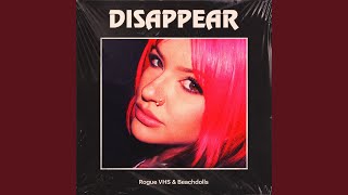 Disappear