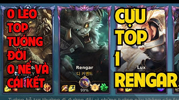 Tốc Chiến 4 Ngón 5 Top 3 Rengar không leo top tướng đời 0 nể :)