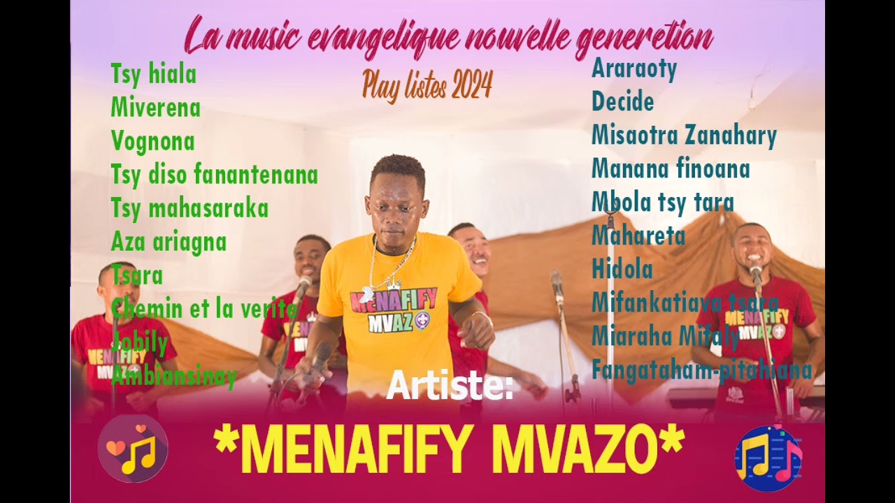 Playlist Menafify m'vazo_hira fiderana tsara 2024