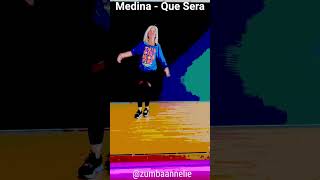 Zumba - Medina - Que Será