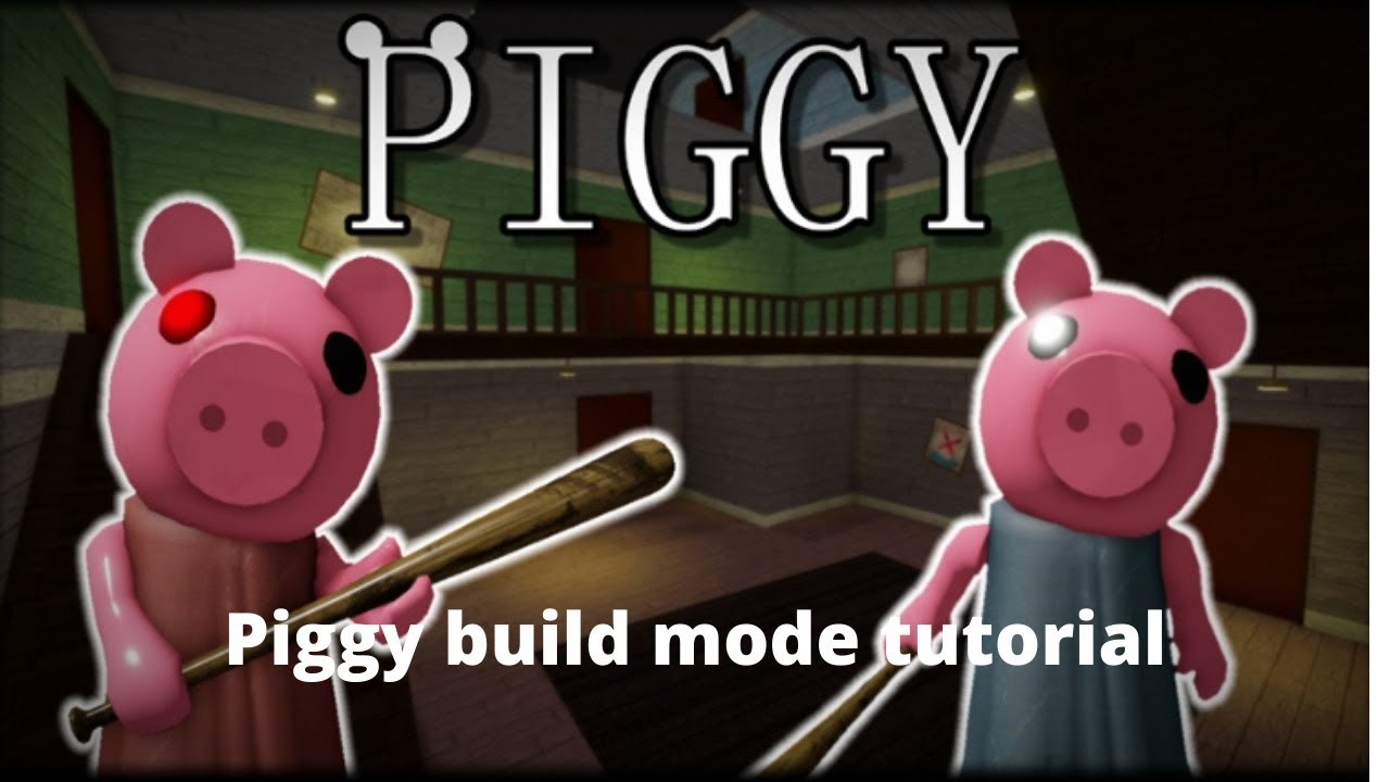 Piggy build mode tutorial (Computer) - YouTube