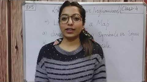 Class 4 EVS session of L -21 Mapping our neighbourhood part 2