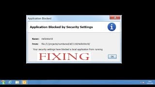 Application blocked by security settings in chrome,Firefox etc 