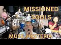 MISSIONED SOULS-MUSE-HYSTERIA EP. 90