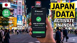 Japan eSIM 2026: How to Install & Activate Nomad eSIM from India (Step-by-Step)